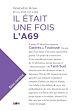 Télécharger le livre :  Il était une fois l'A69