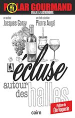 Télécharger le livre :  Ça écluse autour des halles