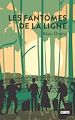 Télécharger le livre :  Les fantômes de la ligne