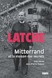Télécharger le livre :  Latche, la maison des secrets