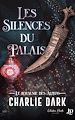 Télécharger le livre :  Les silences du Palais