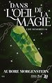 Télécharger le livre :  Dans l'oeil de la magie