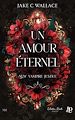 Télécharger le livre :  Un amour éternel