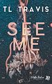 Télécharger le livre :  See me