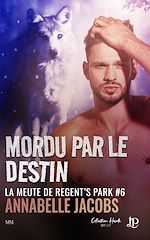 Télécharger le livre :  Mordu par le destin