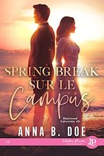 Télécharger le livre :  Spring Break sur le campus
