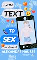 Télécharger le livre :  From text to sex (and more)