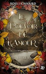 Télécharger le livre :  Le pouvoir de l'amour