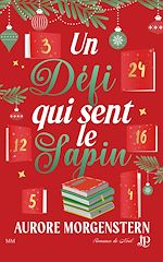 Download this eBook Un défi qui sent le sapin