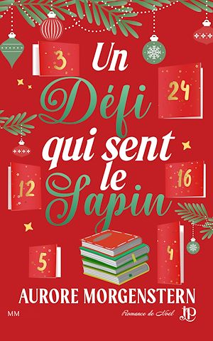 Téléchargez le livre :  Un défi qui sent le sapin