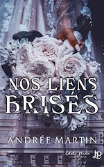 Télécharger le livre :  Nos liens brisés