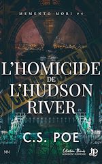 Télécharger le livre :  L'homicide de l'Hudson River