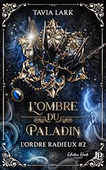 Télécharger le livre :  L'ombre du Paladin