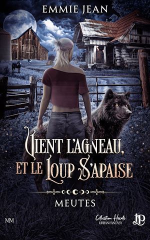 Téléchargez le livre :  Vient l'agneau et le loup s'apaise