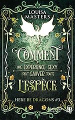 Télécharger le livre :  Comment convaincre mon professeur de sortir avec un dragon