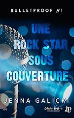 Télécharger le livre :  Une rock star sous couverture