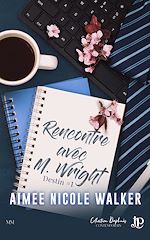 Télécharger le livre :  Rencontre avec M. Wright