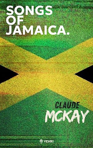 Téléchargez le livre :  Songs of Jamaica