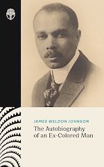 Télécharger le livre :  The Autobiography of an Ex-Colored Man