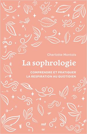 Téléchargez le livre :  La sophrologie