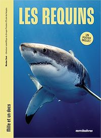 Téléchargez le livre :  Les requins - Mille et un docs