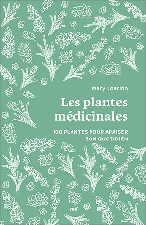Téléchargez le livre :  Les plantes médicinales