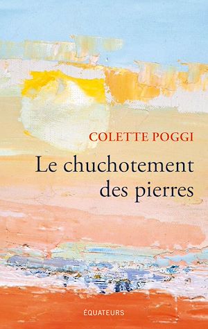 Téléchargez le livre :  Le chuchotement des pierres