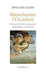 Download this eBook Réenchanter l'Occident - Vers un éveil de la conscience individuelle et collective