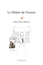 Télécharger le livre :  Le Théâtre de l'inceste