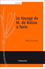 Télécharger le livre :  Le Voyage de M. Balzac à Turin