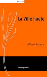 Télécharger le livre :  La Ville haute