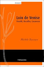 Télécharger le livre :  Loin de Venise