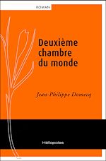 Télécharger le livre :  Deuxième chambre du monde