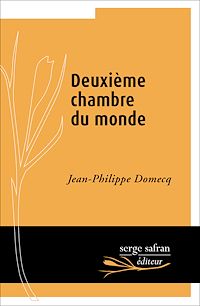 Téléchargez le livre :  Deuxième chambre du monde