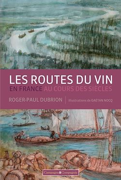 Télécharger le livre :  Les routes du vin