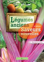 Télécharger le livre :  Légumes anciens saveurs nouvelles