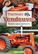 Télécharger le livre :  Tracteurs Vendeuvre