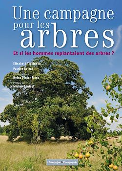Télécharger le livre :  Une campagne pour les arbres