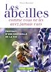 Télécharger le livre :  Les abeilles comme vous ne les avez jamais vues