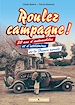 Télécharger le livre :  Roulez campagne