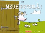 Télécharger le livre :  Meuh revoilà !
