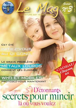 Télécharger le livre :  Réponses Bio – Le Mag : La nature est votre remède - N°3