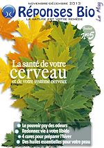 Télécharger le livre :  Réponses Bio – Le Mag : La nature est votre remède - N°5