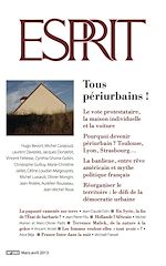 Télécharger le livre :  Esprit mars-avril 2013 - Tous périurbains !