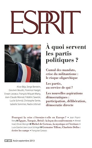 Téléchargez le livre :  Esprit août-septembre 2013 - À quoi servent les partis politiques ?