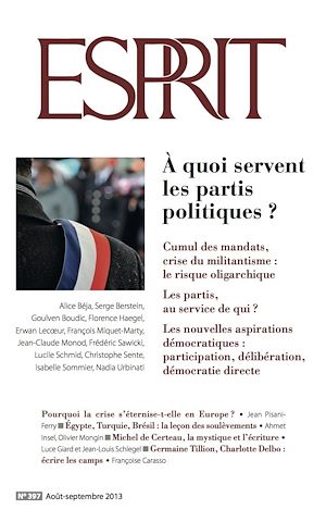 Téléchargez le livre :  Esprit août-septembre 2013 - À quoi servent les partis politiques ?