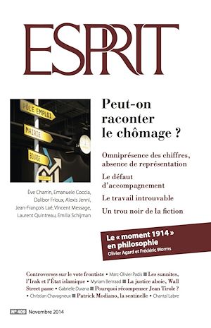 Téléchargez le livre :  Esprit novembre 2014 - Peut-on raconter le chômage