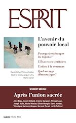 Télécharger le livre :  Esprit février 2015 - L'avenir du pouvoir local/ Après l'union sacrée