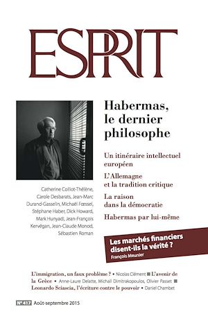 Téléchargez le livre :  Esprit août-septembre 2015 - Habermas, le dernier philosophe