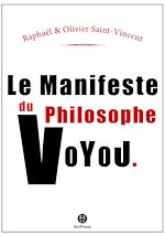 Télécharger le livre :  Le manifeste du philosophe-voyou